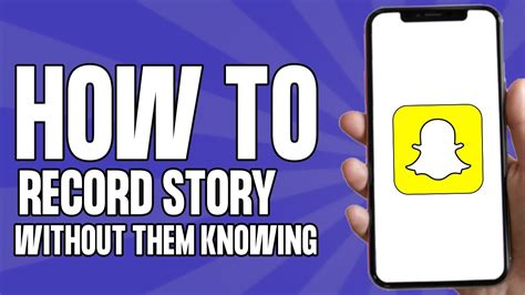 record snapchat story without notification|How to Screen Record on Snapchat。